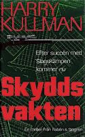 Skyddsvakten - thriller