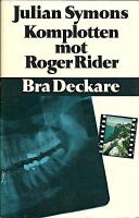 Komplotten mot Roger Rider