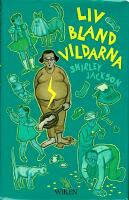 Liv bland vildarna