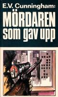 M&ouml;rdaren som gav upp