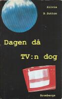 Dagen d&aring; TV:n dog