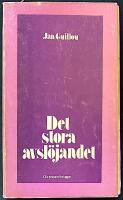 Det stora avsl&ouml;jandet