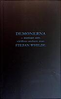 Demonerna - roman om v&auml;rldens ondaste man