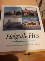 Helgade hus : v&auml;ckelser&ouml;relsens byggnader i Stockholms l&auml;n 1858-1995