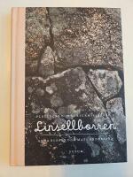 Flottning och kulturmilj&ouml;v&aring;rd i Linsellborren : en bok om stenkistorna i Linsellborren. Om deras historia fr&aring;n flottningsepoken och restaureringen av dem
