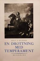 En drottning med temperament
