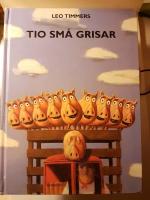 Tio sm&aring; grisar
