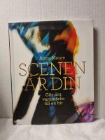 Scenen &auml;r din : g&ouml;r ditt varum&auml;rke till en hit