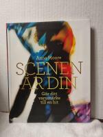 Scenen &auml;r din : g&ouml;r ditt varum&auml;rke till en hit