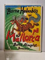 Barna Hedenh&ouml;s p&aring; Mallorca