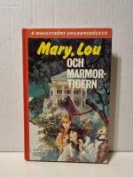 Mary, Lou och marmortigern