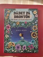 D&aring;det p&aring; Dront&ouml;n eller Dodde och statshemligheterna