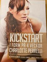 Kickstart : i form p&aring; 4 veckor