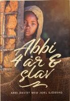 Abbi, 4 &aring;r & slav