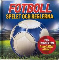 Fotboll : spelet och reglerna