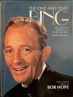 The one and only Bing Illustraded with 250 photos of his life and career