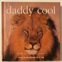 Daddy cool : klokt och kul om pappor