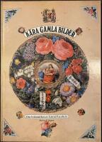 K&auml;ra gamla bilder : om bokm&auml;rken