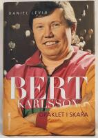 Bert Karlsson : oraklet i Skara