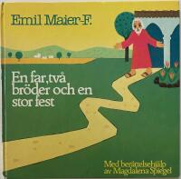 En far, tv&aring; br&ouml;der och en stor fest 