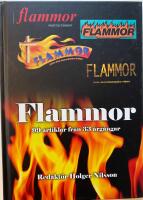Flammor : 99 artiklar fr&aring;n 33 &aring;rg&aring;ngar