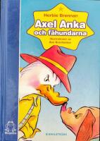 Axel Anka och f&auml;hundarna