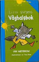 Lilla Vargens v&aring;ghalsbok