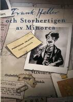 Frank Heller och storhertigen av Minorca