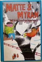 Matte & Myran : det bl&aring;vitrandiga hopprepet