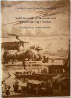 Dialektkontakt, spr&aring;kkontakt och spr&aring;kf&ouml;r&auml;ndring i Norden : f&ouml;redrag fr&aring;n ett forskarsymposium