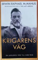 Krigarens v&auml;g - en ur&aring;ldrig v&auml;g till inre frid