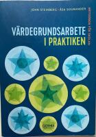 V&auml;rdegrundsarbete i praktiken : metodbok f&ouml;r skolan