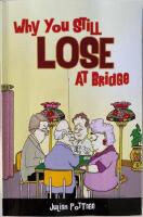 Why you still Lose at Bridge