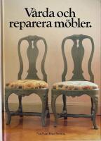 V&aring;rda o.Reparera m&ouml;bler