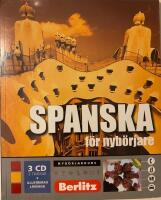 Spanska f&ouml;r nyb&ouml;rjare, spr&aring;kkurs: Spr&aring;kkurs med 3 CD