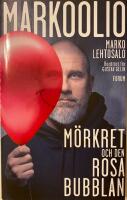Markoolio, m&ouml;rkret och den rosa bubblan