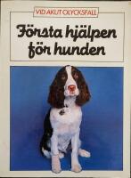 F&ouml;rsta hj&auml;lpen f&ouml;r hunden