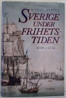 Frihetstiden : Sverige 1719-1772