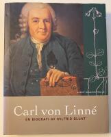 Carl von Linn&eacute;. En biografi