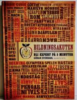 Bildningsakuten : bli expert p&aring; 5 minuter