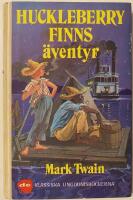 Huckleberry Finns &auml;ventyr