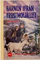 Barnen ifr&aring;n Frostmofj&auml;llet
