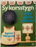 Sy korsstygn efter gamla m&ouml;nster