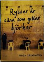 Ryssar &auml;r s&aring;na som gillar bj&ouml;rkar