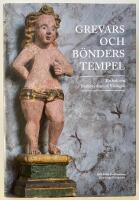 Grevars och b&ouml;nders tempel : en bok om Brahekyrkan p&aring; Visings&ouml;