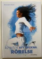 Konsten att teckna r&ouml;relse