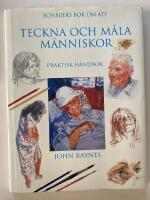 Bonniers bok om att teckna och m&aring;la m&auml;nniskor