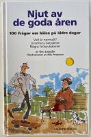 Njut av de goda &aring;ren