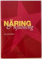 N&auml;ring och njutning - en faktabok om mat och mag- och tarmsjukdomar