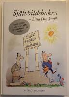 Sj&auml;lvbildsboken - hitta Din kraft! (inkl cd)
